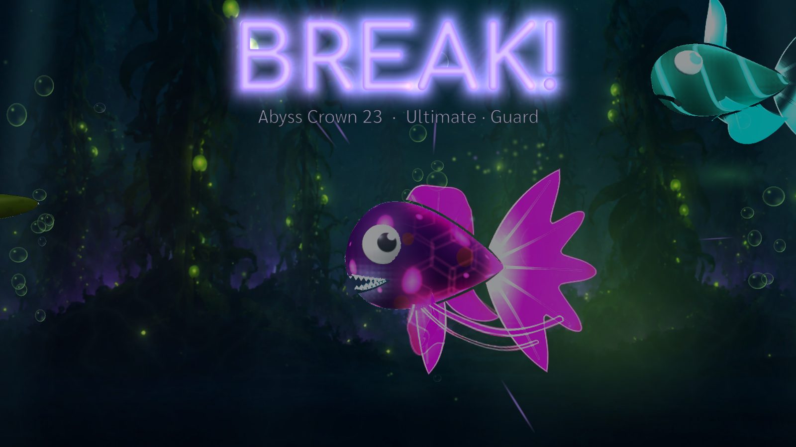 A neon BREAK! sign above a fish unleashing its finisher